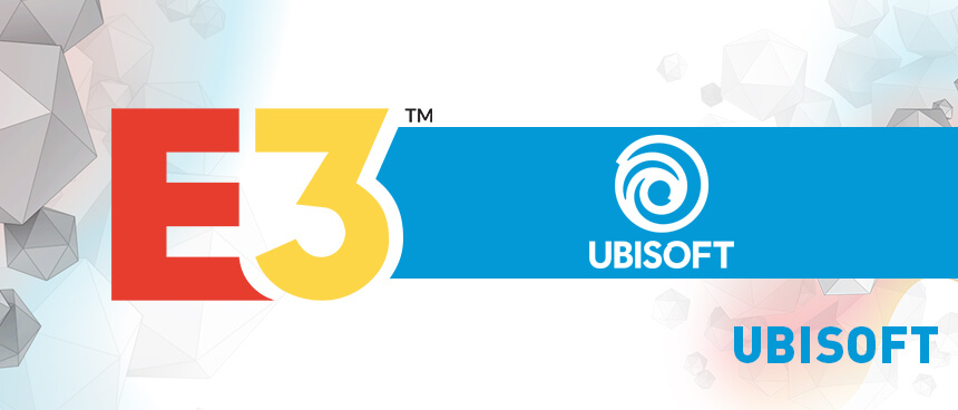 E3 2019 – Ubisoft konferencia összefoglaló