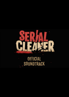 Serial Cleaner Official Soundtrack (PC) DIGITÁLIS PC