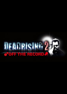 Dead Rising 2: Off the Record (PC) DIGITÁLIS 
