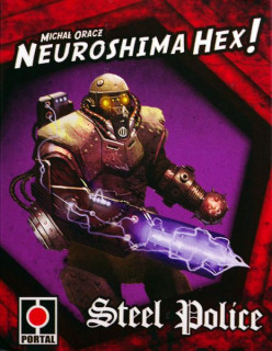 Neuroshima Hex: Steel Police kiegészítő Játék