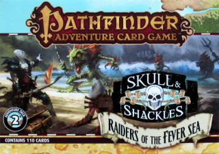 Pathfinder Adventure Card Game: Skull and Shackles 2 - Raiders of the Fever Sea Adventure Deck Játék