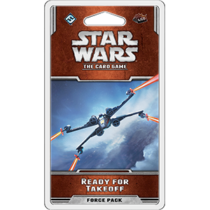 Star Wars LCG: Ready for Takeoff (Rogue Cycle 1) Játék