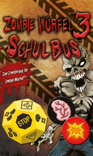 Zombie Würfel 3: Schulbus (Zombie Dice kiegészítő) Játék