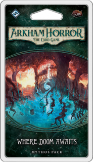 Arkham Horror LCG: Where Doom Awaits Mythos Pack Játék