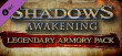 Shadows: Awakening - Legendary Armory Pack (Letölthető) thumbnail