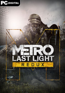 Metro: Last Light Redux (Letölthető) PC