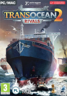 TransOcean 2: Rivals (Letölthető) PC