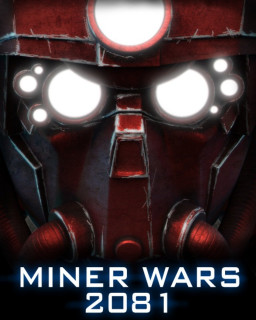 Miner Wars 2081 (Letölthető) PC