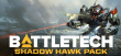 Battletech: Shadow Hawk Pack (PC) Letölthető (Steam kulcs) thumbnail